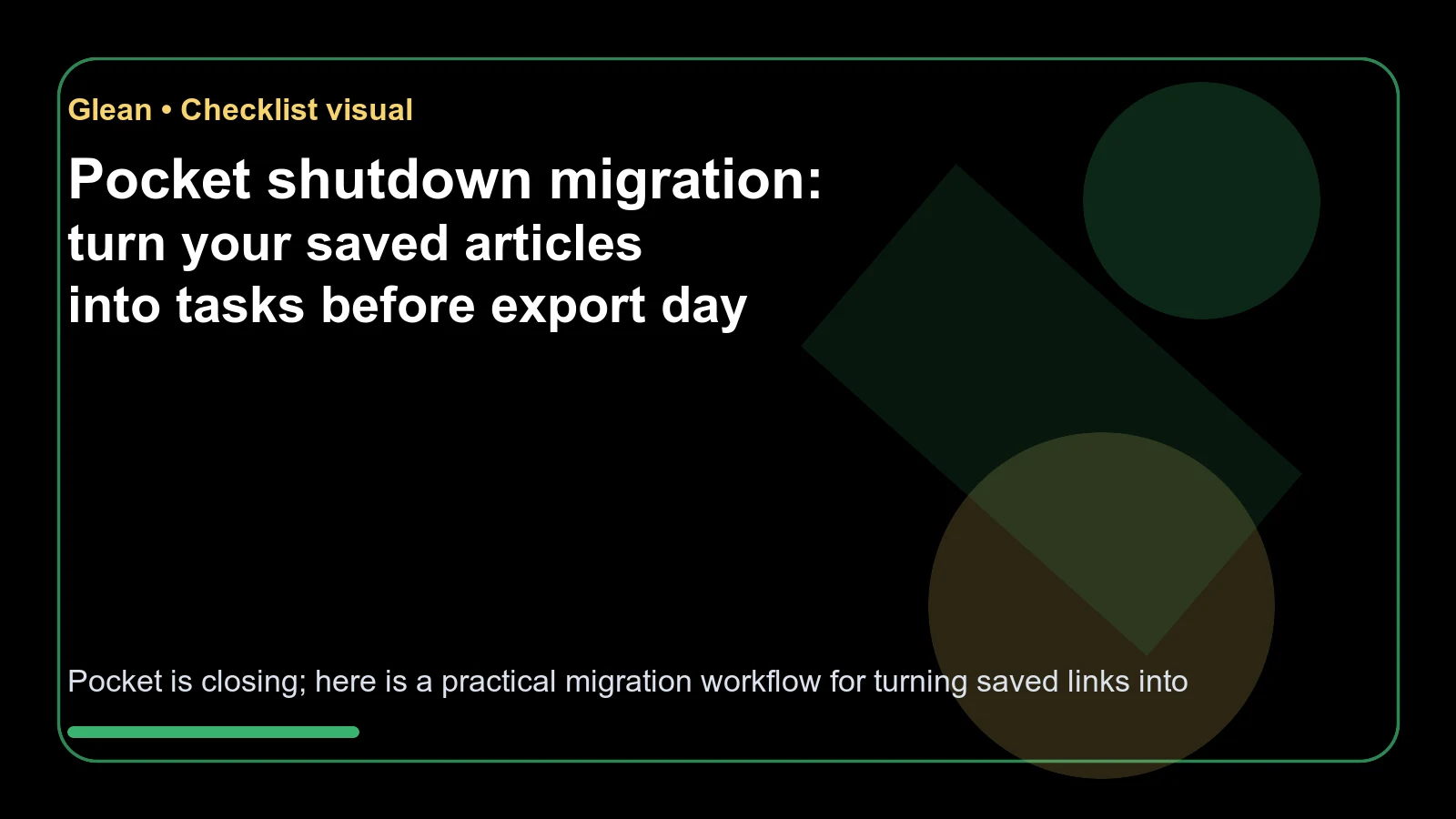 Pocket shutdown migration: turn your saved articles into tasks before export day - checklist