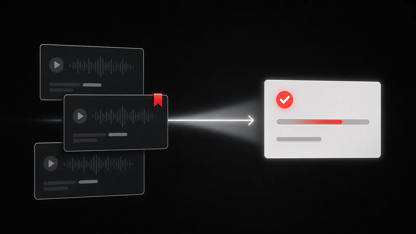 Three dark podcast cards converge on one red-checked action card